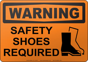 Warning: Safety Shoes Required