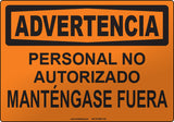 Warning: Unauthorized Personnel Keep Out Spanish Sign