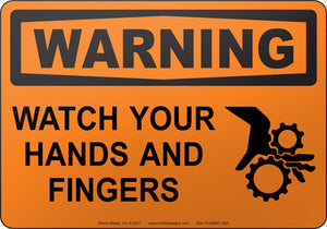 Warning: Watch Your Hands And Fingers
