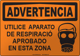 Warning: Wear Approved Breathing Apparatus Spanish Sign