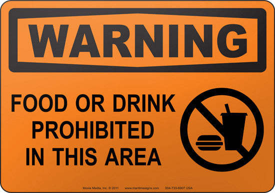 Warning: Food Or Drink Prohibited In This Area English Sign