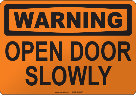 Close Slowly Sign Please Close The Door Slowly Signs
