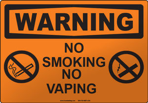 Warning: No Smoking No Vaping