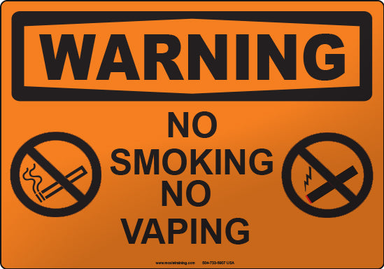 Warning: No Smoking No Vaping Moxie Training Warning: No Smoking No Vaping Moxie Training