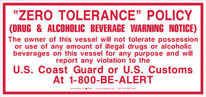 Zero Tolerance Policy 4.5" x 9.5" Vinyl Sticker
