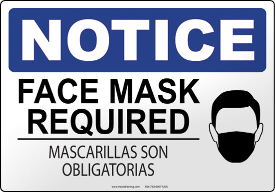Notice: Face Mask Required (English/Spanish)