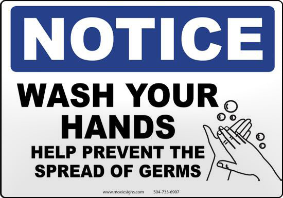 Notice: Wash Your Hands