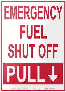 Emergency Fuel Shut Off - Pull Down