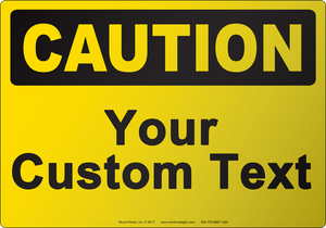 Caution: Custom
