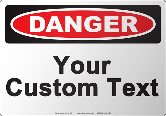 Danger: Custom