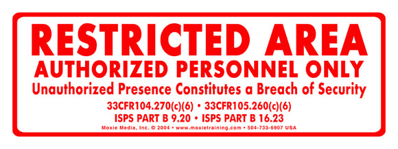 Restricted Area Sign - 3