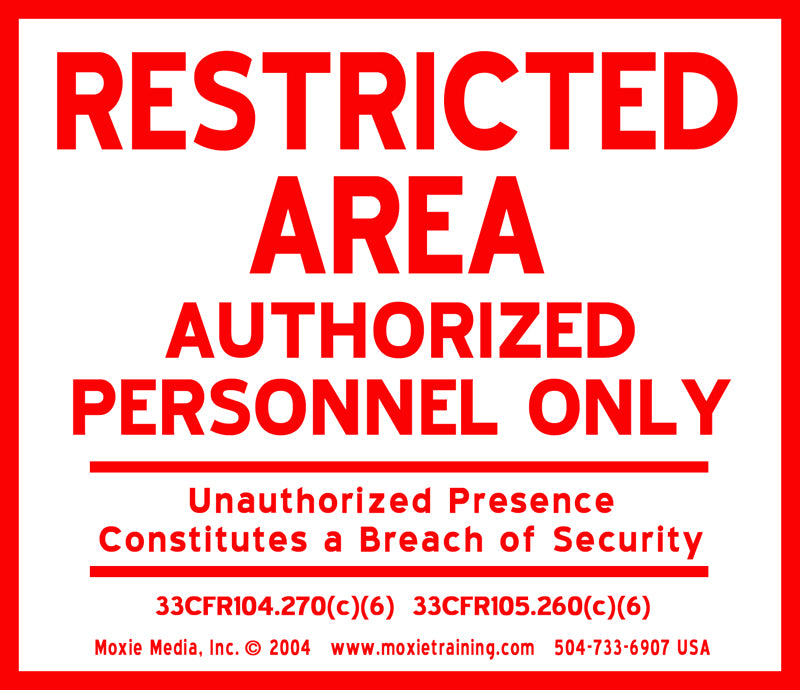 Restricted Area Sign - Solid Core Aluminum – Moxie Training